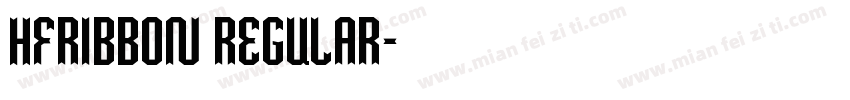 HFRibbon Regular字体转换